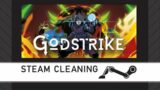 Steam Cleaning – Godstrike